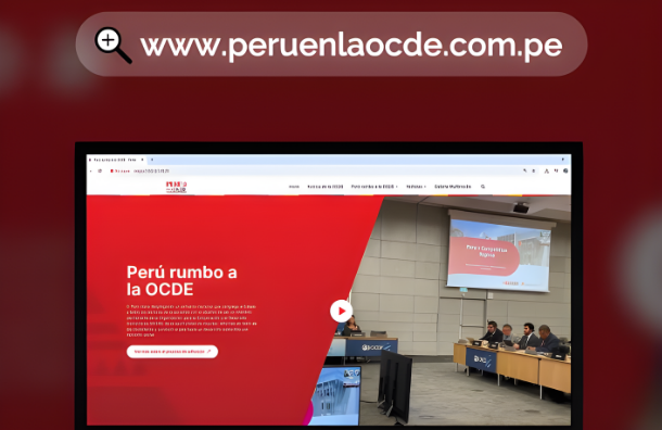 Perú rumbo a la OCDE: ¡El proceso de adhesión tiene página web!