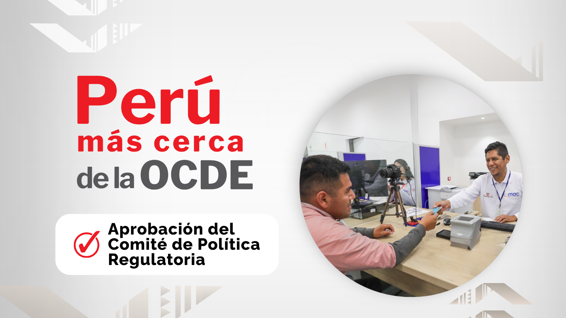 Perú más cerca de la OCDE: Regulación moderna al servicio de la ciudadanía